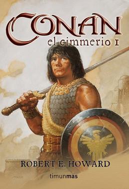 CONAN EL CIMMERIO 1 | 9788448034313 | HOWARD, ROBERT E. | Llibreria L'Illa - Llibreria Online de Mollet - Comprar llibres online