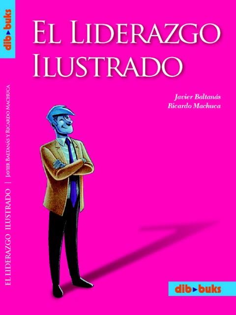 LIDERAZGO ILUSTRADO, EL | 9788495851109 | BALTANAS GENTIL, JAVIER | Llibreria L'Illa - Llibreria Online de Mollet - Comprar llibres online