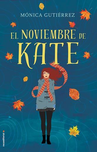 NOVIEMBRE DE KATE, EL | 9788416498154 | GUTIÉRREZ, MÓNICA | Llibreria L'Illa - Llibreria Online de Mollet - Comprar llibres online