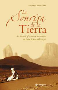 SONRISA DE LA TIERRA, LA | 9788478713820 | VILLERO, RAMON | Llibreria L'Illa - Llibreria Online de Mollet - Comprar llibres online