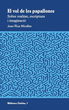 VOL DE LES PAPALLONES, EL | 9788419332707 | RIUS MIRALLES, JOAN | Llibreria L'Illa - Llibreria Online de Mollet - Comprar llibres online