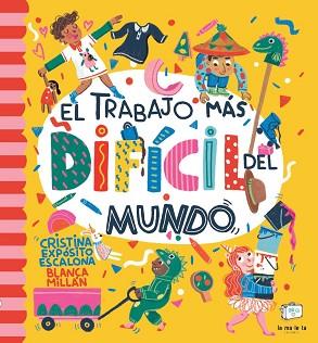 TRABAJO MÁS DIFÍCIL DEL MUNDO, EL | 9788418232510 | EXPÓSITO ESCALONA, CRISTINA | Llibreria L'Illa - Llibreria Online de Mollet - Comprar llibres online