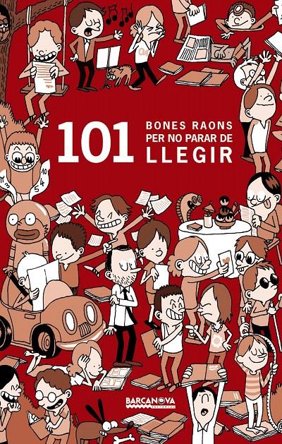 101 BONES RAONS PER NO PARAR DE LLEGIR | 9788448930394 | MASINI, BEATRICE | Llibreria L'Illa - Llibreria Online de Mollet - Comprar llibres online